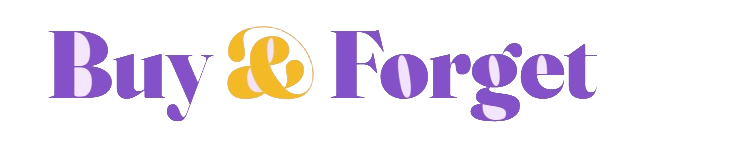 Buy & Forget